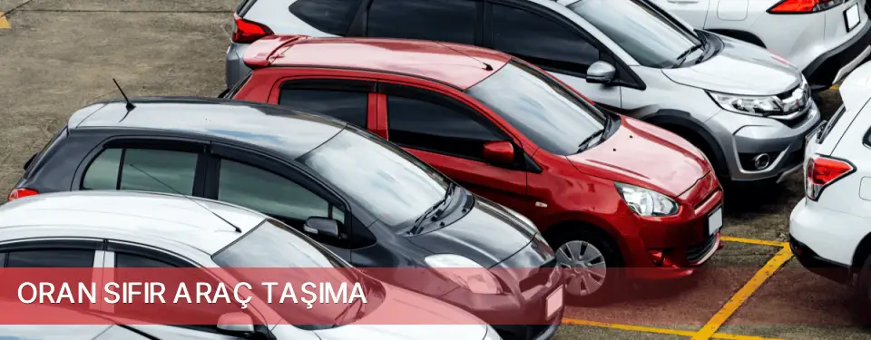 Oran İlçemi Sıfır Araç Taşıma
